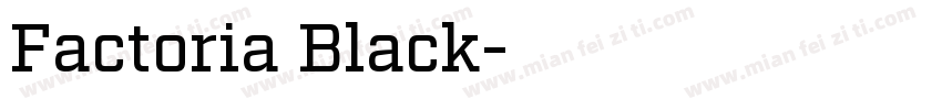 Factoria Black字体转换